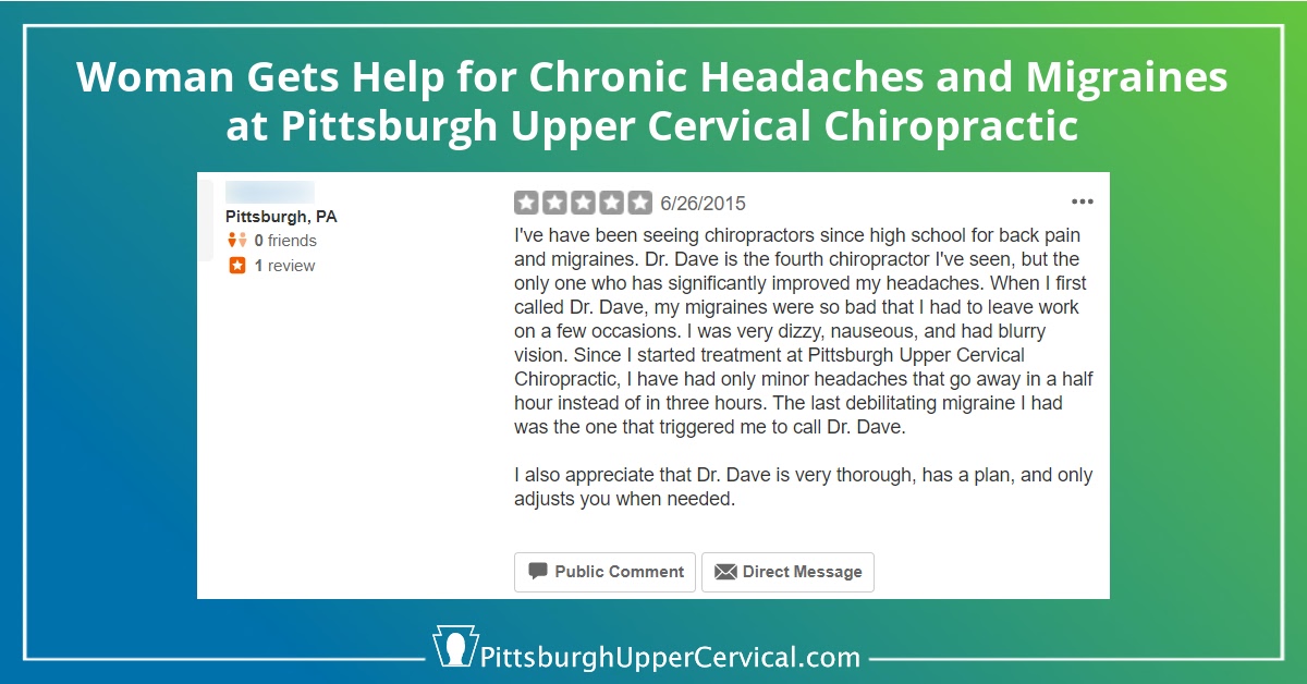 Help for Chronic Headaches and Migraines - Pittsburgh Upper Cervical Chiropractic - Blog