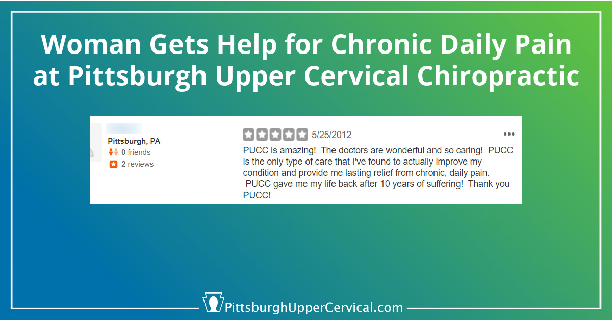 Help for Chronic Daily Pain at Pittsburgh Upper Cervical Chiropractic Blog Post Image